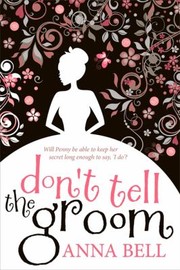 Cover of: Dont Tell The Groom by 