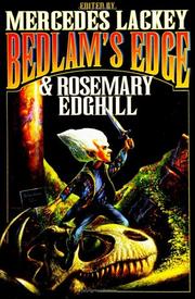 Cover of: Bedlam's edge by Mercedes Lackey, Rosemary Edghill