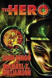 Cover of: The Hero by John Ringo, Michael Z. Williamson