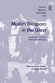 Cover of: Muslim Diaspora In The West Negotiating Gender Home And Belonging