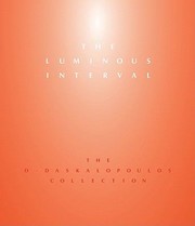 Cover of: The Luminous Interval The D Daskalopoulos Collection