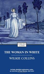 Cover of: The Woman in White (Enriched Classics) by Wilkie Collins