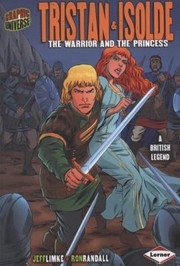 Cover of: Tristan Isolde The Warrior And The Princess