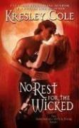 Cover of: No Rest for the Wicked (The Immortals After Dark, Book 2)