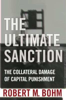 The Death Penalty The Ultimate Sanction