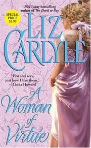 Cover of: A Woman of Virtue by Liz Carlyle, Liz Carlyle