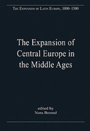 Cover of: The Expansion Of Central Europe In The Middle Ages by 