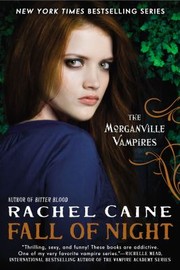 Cover of: Fall Of Night: The Morganville Vampires