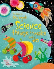 Cover of: Big Book Of Science Things To Make And Do by 