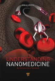 Cover of: Understanding Nanomedicine An Introductory Textbook by 