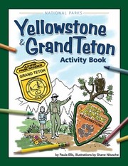 Cover of: Yellowstone Grand Teton Activity Book