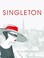 Cover of: Accidental Singleton The Art Of Being Single In Midlife