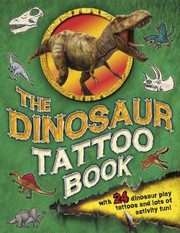 Cover of: The Dinosaur Tattoo Book