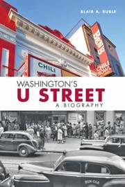 Cover of: Washingtons U Street A Biography by 