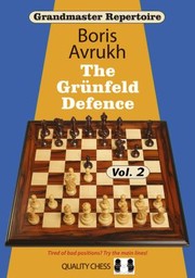 Cover of: Grandmaster Repertoire 9 The Grunfeld Defence