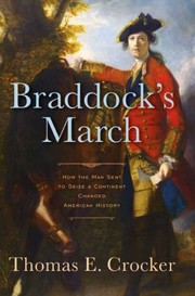 Braddocks March by Thomas E. Crocker