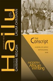 Cover of: The Conscript A Novel Of Libyas Anticolonial War