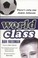 Cover of: World Class