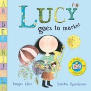 Cover of: Lucy Goes To Market by 