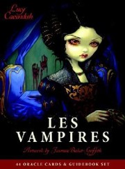 Cover of: Les Vampires Oracle Ancient Wisdom And Healing Messages From The Children Of The Night