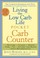 Cover of: Living the Low Carb Life Pocket Carb Counter