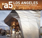 Cover of: Los Angeles Architecture Interiors Lifestyle by 
