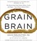 Cover of: Grain Brain
