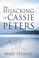 Cover of: The Hijacking Of Cassie Peters