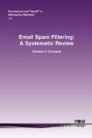 Cover of: Email Spam Filtering A Systematic Review