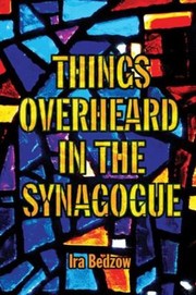 Cover of: Things Overheard In The Synagogue