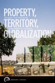 Cover of: Property Territory Globalization Struggles Over Autonomy