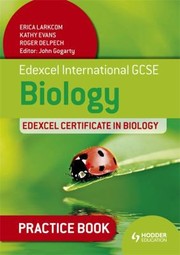 Cover of: Edexcel International Gcse And Certificate Biology