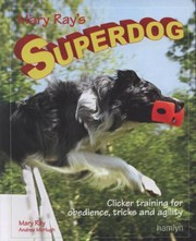 Mary Rays Superdog by Andrea McHugh