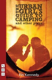 Cover of: The Urban Girls Guide To Camping And Other Plays by 