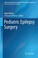 Cover of: Pediatric Epilepsy Surgery