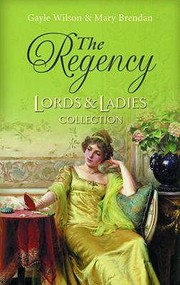 Cover of: The Regency Lords & Ladies Collection
