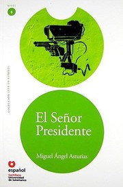 Cover of: El Snor Presidente by 