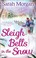 Cover of: Sleigh Bells in the Snow
