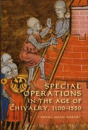 Cover of: Special Operations In The Age Of Chivalry 11001550 by 