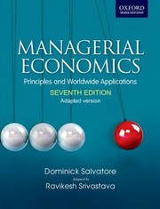 Cover of: Managerial Economics Principles And Worldwide Application