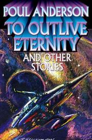 Cover of: To Outlive Eternity: and Other Stories (Baen Book)