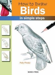 Cover of: How To Draw Birds In Simple Steps by 