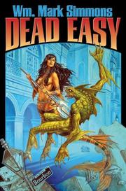 Dead easy by Simmons, Wm. Mark.