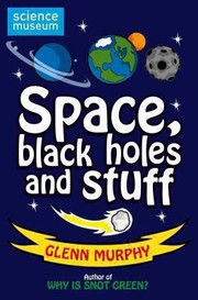 Cover of: Space Black Holes And Stuff