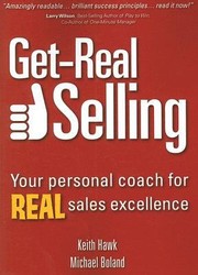 Cover of: Getreal Selling Your Personal Coach For Real Sales Excellence
