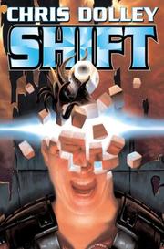 Cover of: Shift by Chris Dolley