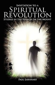 Invitation to a Spiritual Revolution by Sewell Hall