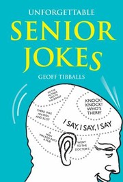 Cover of: Unforgettable Senior Jokes