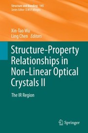 Cover of: Structureproperty Relationships In Nonlinear Optical Crystals