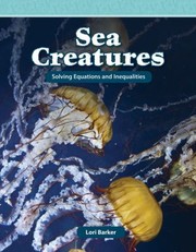 Sea Creatures Solving Equations And Inequalities by Lori Barker